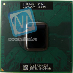 Процессор Intel SL9BN Dual-Core T2050 (1.60GHz, 533Mhz FSB, 2MB)-SL9BN(NEW)